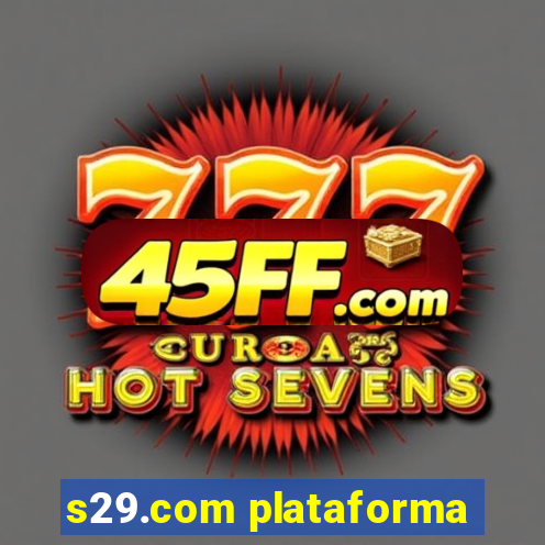 s29.com plataforma